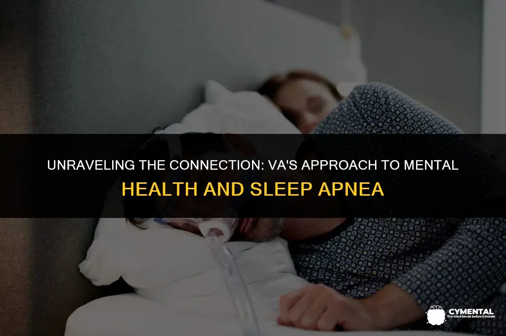 should the va link my mental issues to sleep apnea