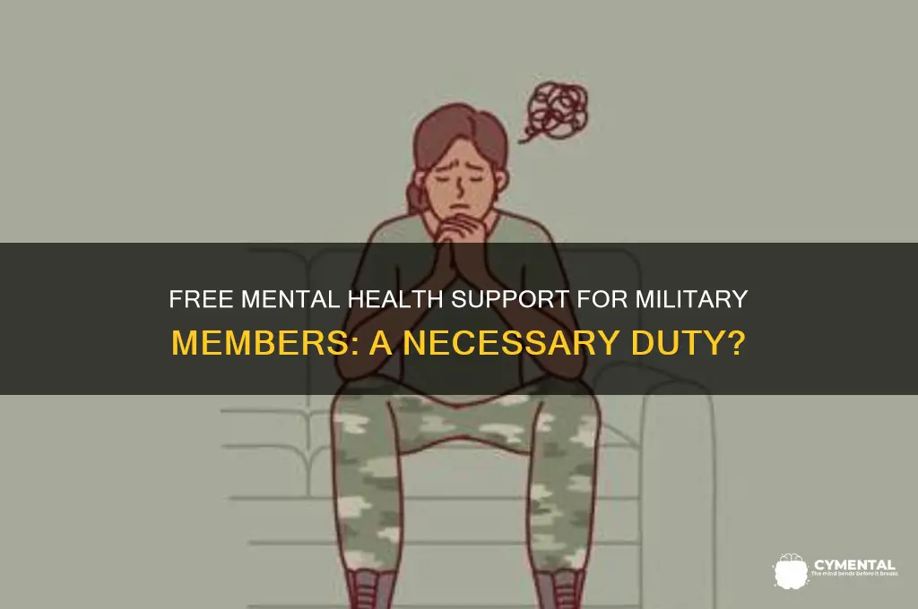 should there be free mental help for military members