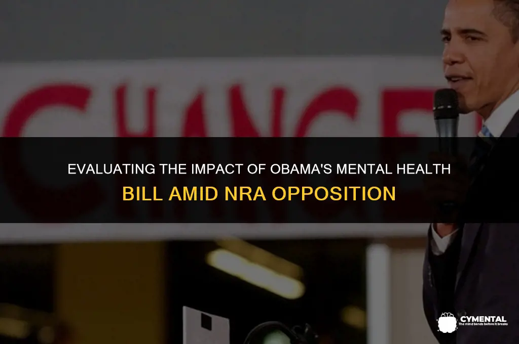 was obama mental issue bill with nra useless
