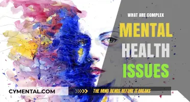 Unraveling the Intricacies: Understanding Complex Mental Health Issues