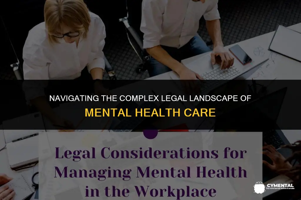 what are legal issues in mental health