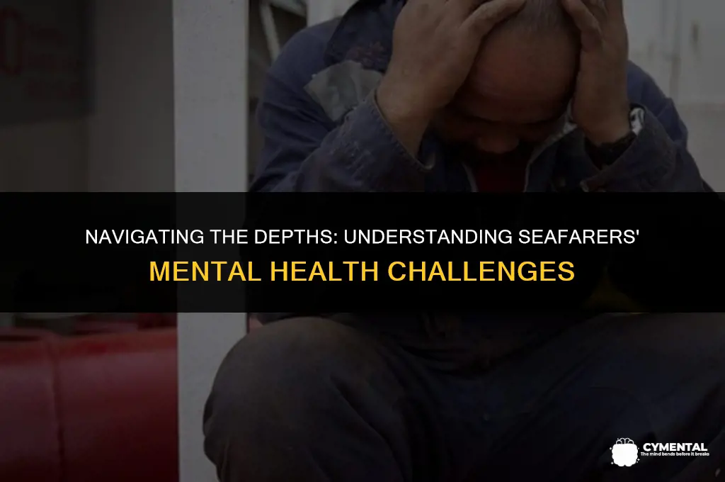 what are the common mental or psychological issues of seafarers