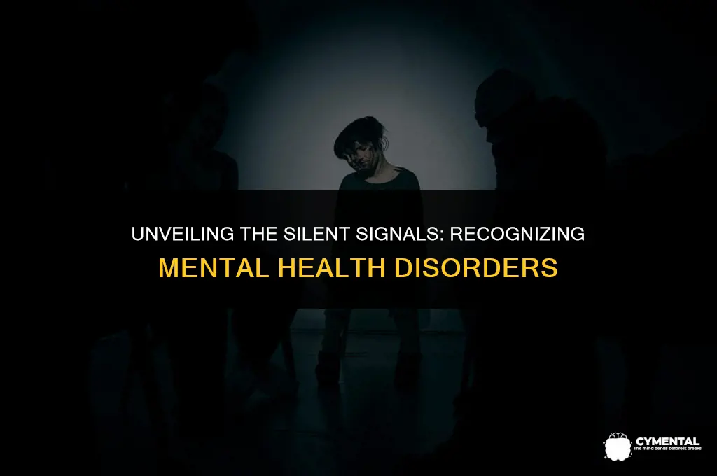what are the signs and symptoms of mental health disorders