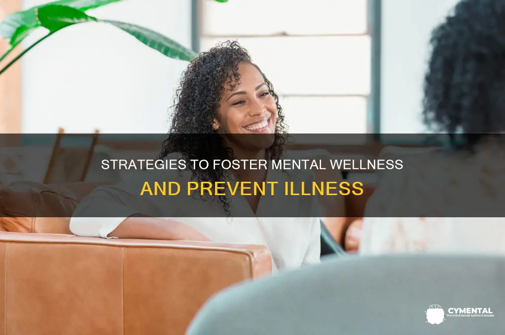 what can help prevent mental illness