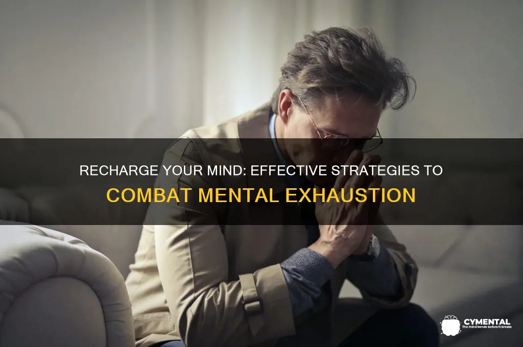 what can help with mental exhaustion