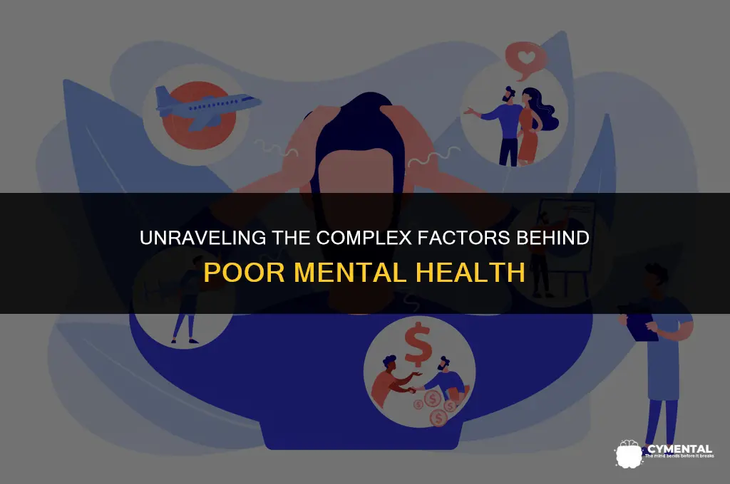 what causes bad mental health