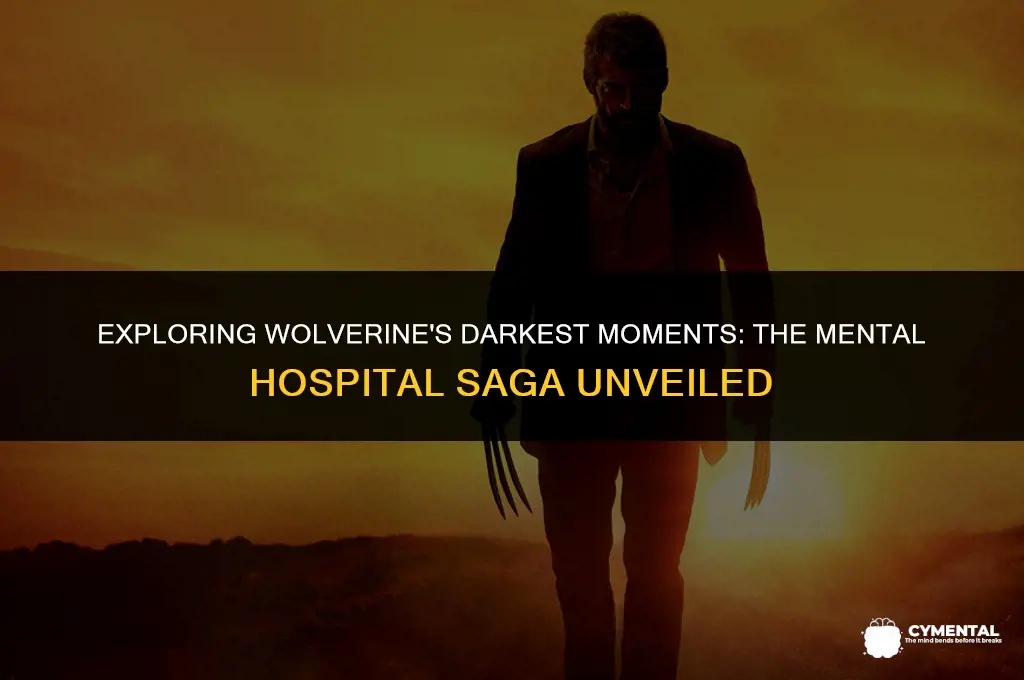 what comic issue is wolverine in a mental hospital