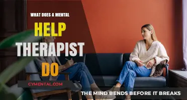 Understanding the Role of a Mental Health Therapist: What They Do