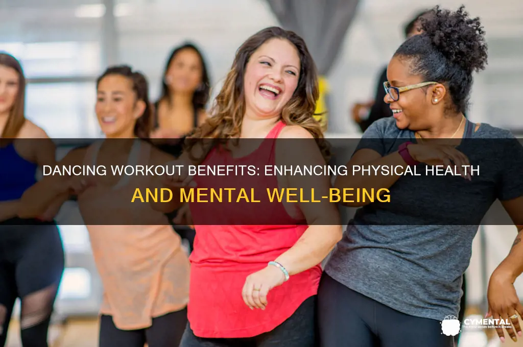 what does dancing workout help physical and mental