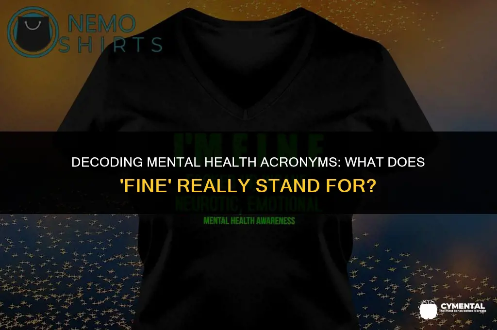 what does fine stand for mental health