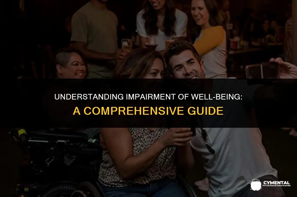 what does impairment of well-being mean