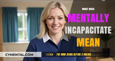 Understanding Mental Incapacity: A Comprehensive Guide
