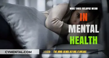 Understanding Relapse in Mental Health: A Comprehensive Guide