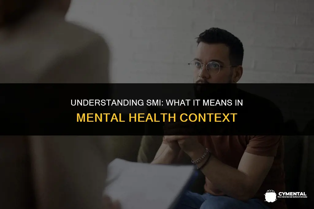 what does smi stand for in mental health