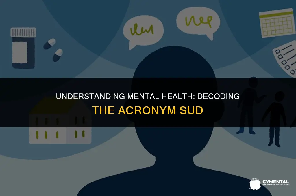 what does sud stand for in mental health