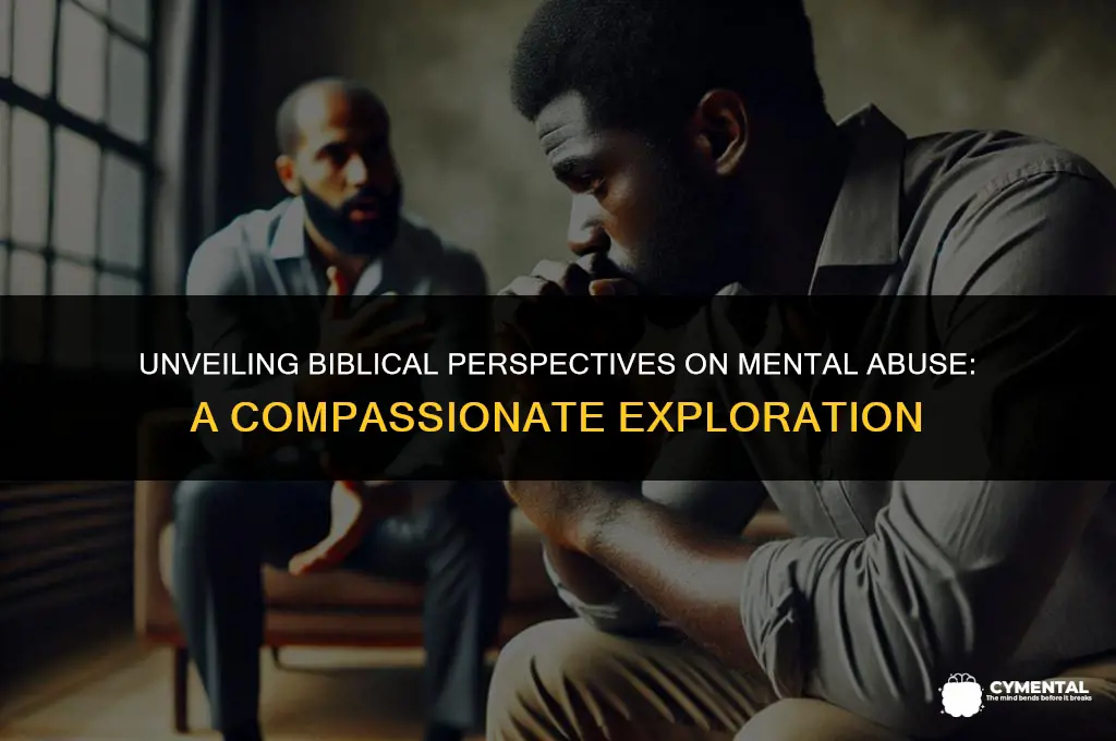 what does the bible say about mental abuse