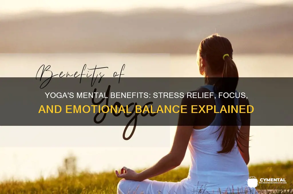 what does yoga help with mentally