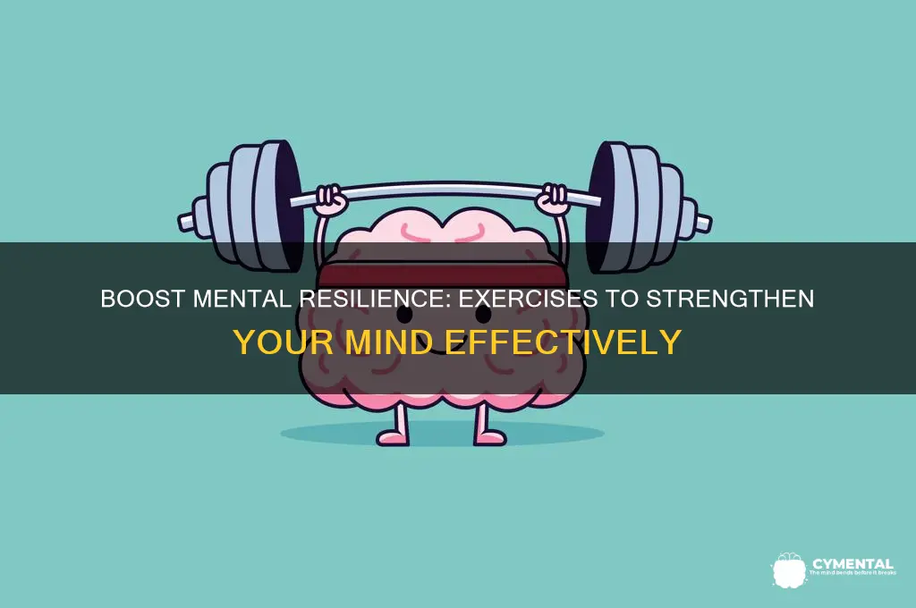 what exercises help you become mentally strong