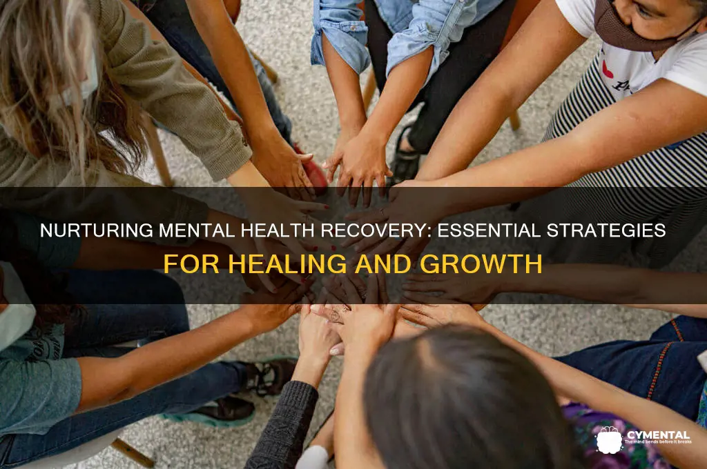 what helps mental health recovery