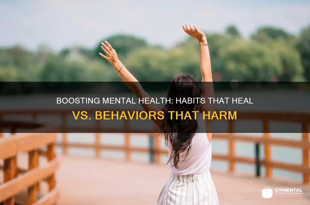 what helps vs what hurts mental health