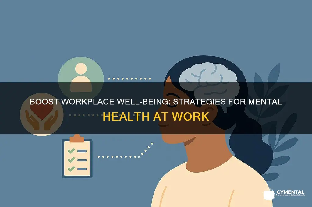 what helps you stay mentally healthy at work