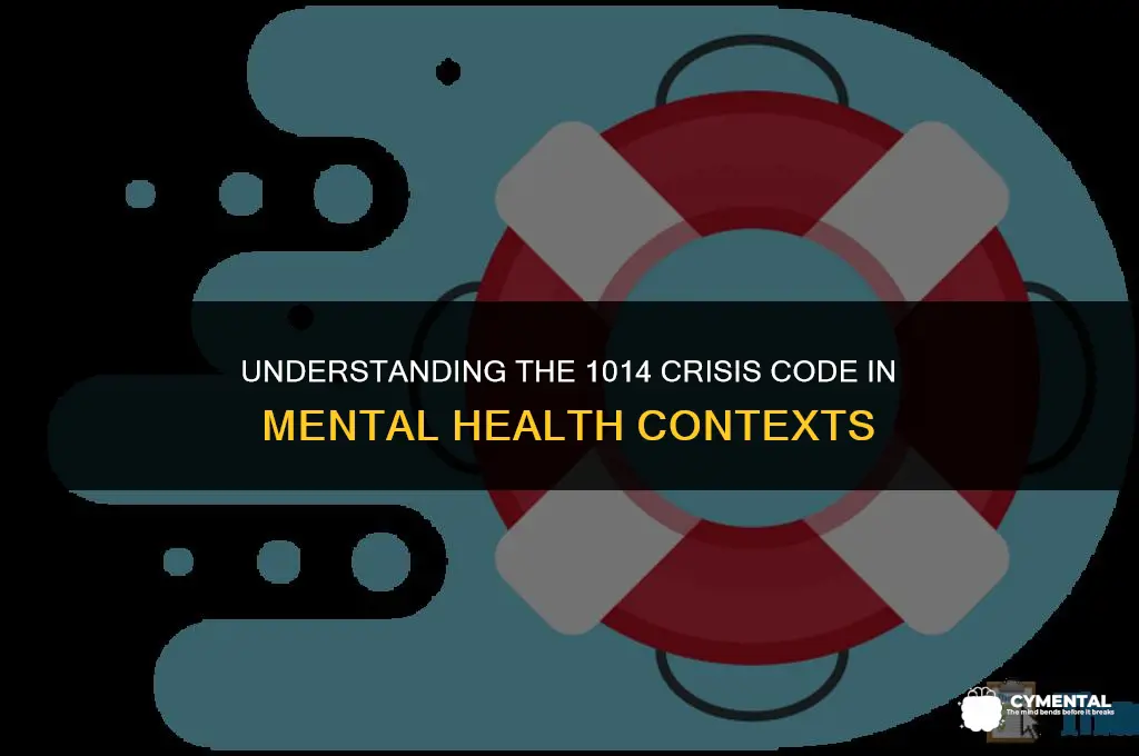 what is a 1014 in mental health