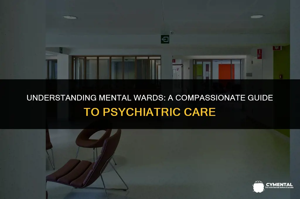 what is a mental ward