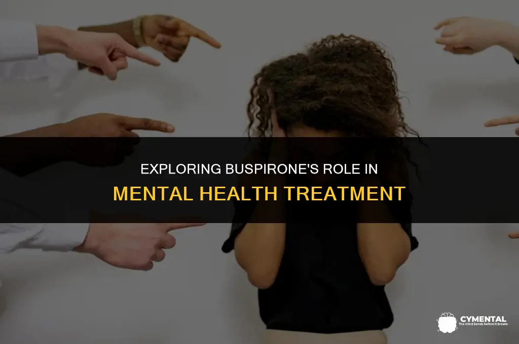 what is buspirone used for in mental health