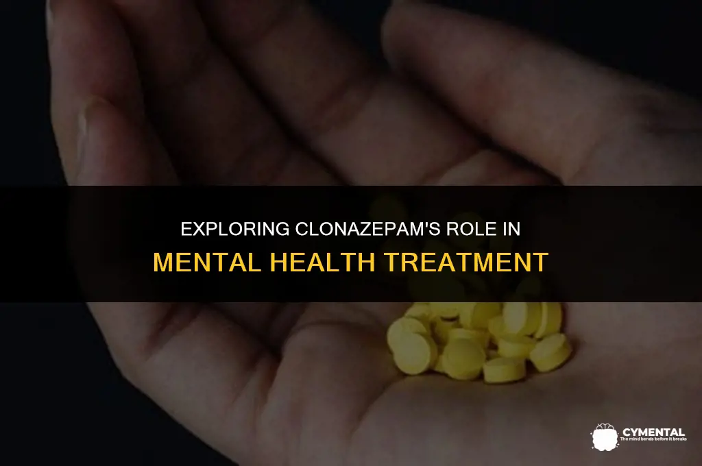 what is clonazepam used for in mental health