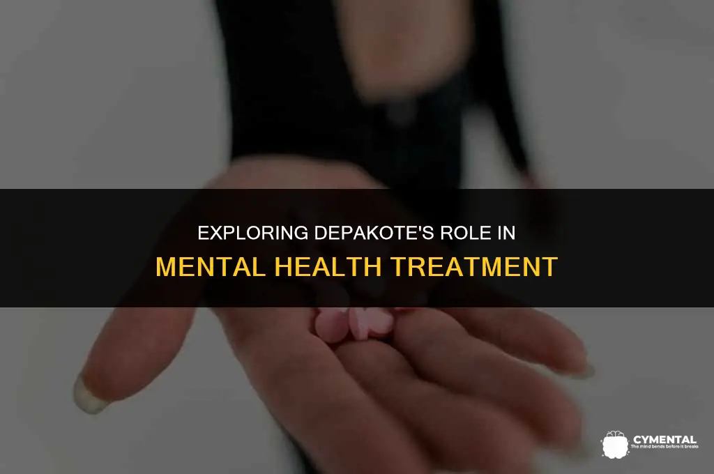 what is depakote used for in mental health