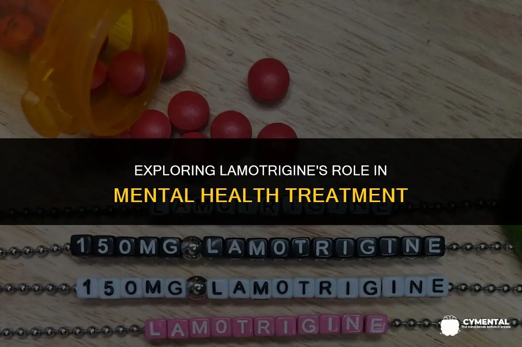 what is lamotrigine used for in mental health