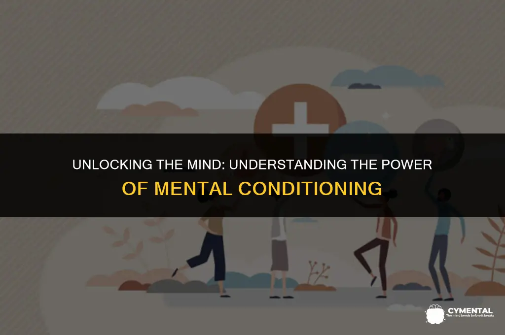 what is mental conditioning
