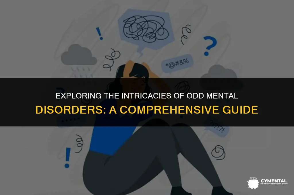 what is odd mental disorder