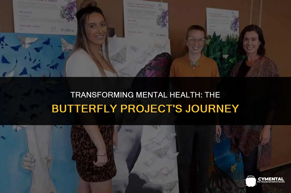 what is the butterfly project mental health