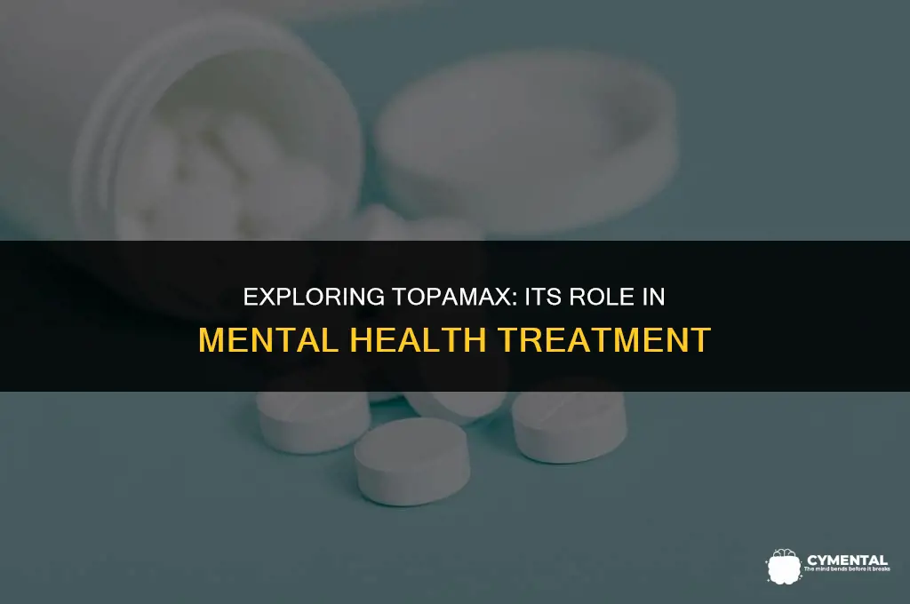 what is topamax used for in mental health