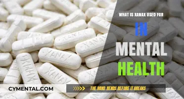 Exploring Xanax's Role in Mental Health Treatment: Benefits and Considerations