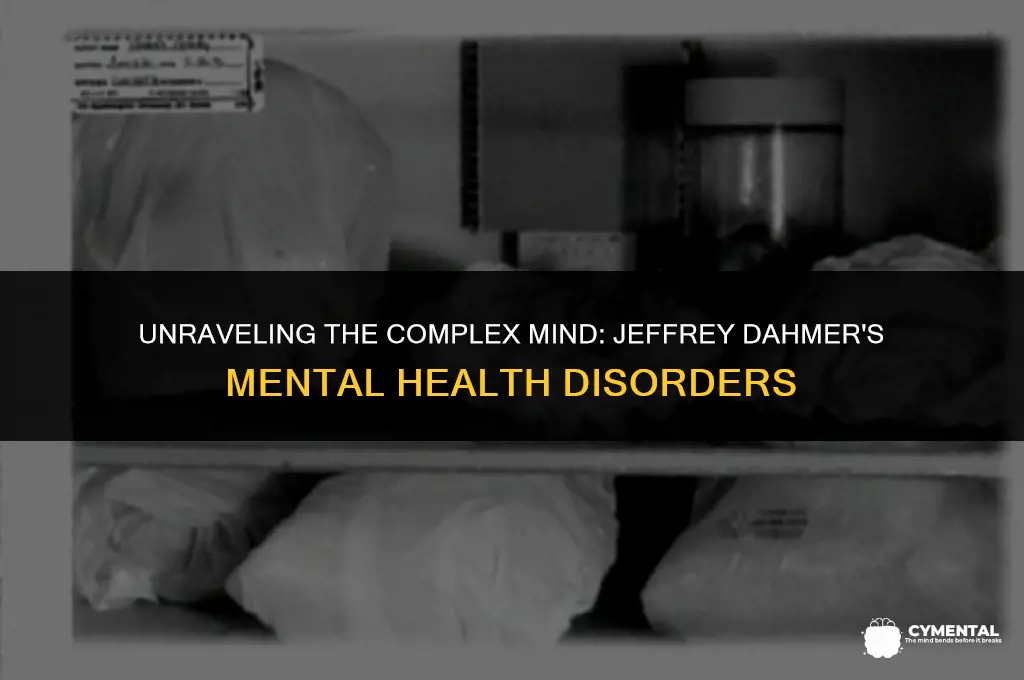 what mental disorders did jeffrey dahmer have