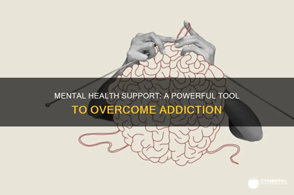 what mental health can help with addiction