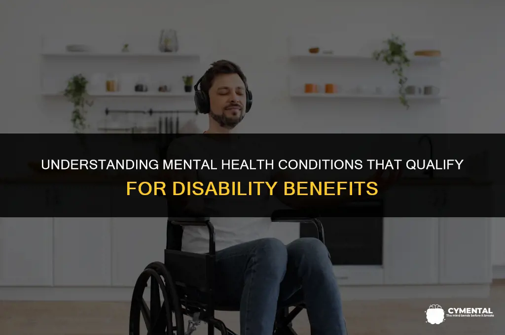 what mental health conditions qualify for disability