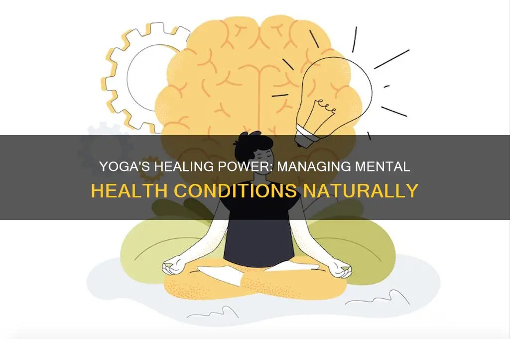 what mental illnesses can yoga help with