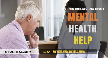 Supporting Adult Children Who Resist Mental Health Treatment: A Guide