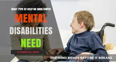 Supporting Adults with Mental Disabilities: Essential Assistance and Resources