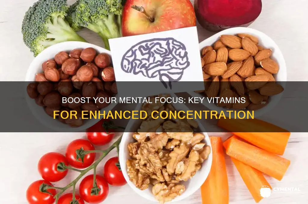 what vitamin helps with mental focus