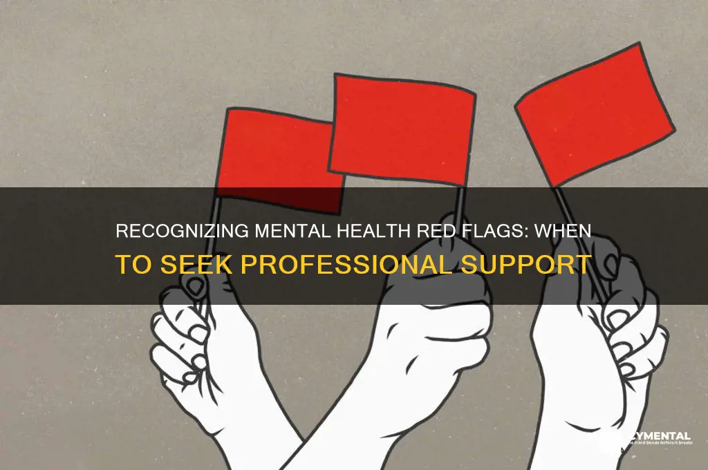 when to seek professional help mental health symptoms