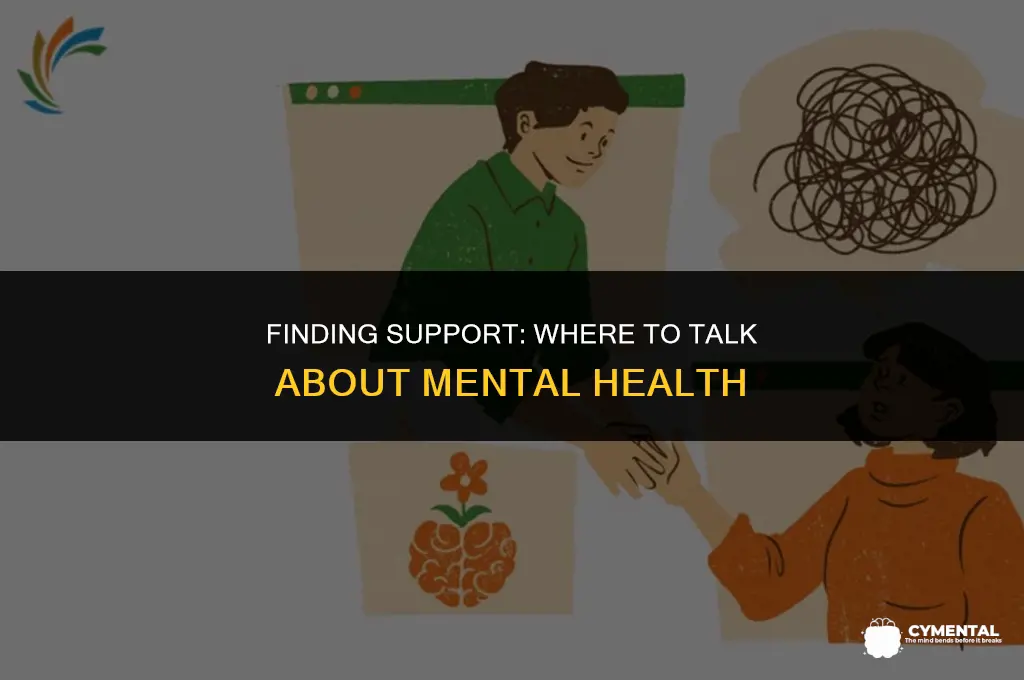 where to talk to someone about mental health