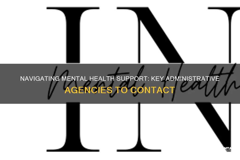 which administrative agency would help with mental health