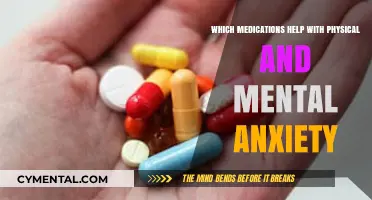 Effective Medications for Managing Physical and Mental Anxiety Symptoms