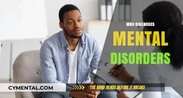 Unveiling the Experts: Who Diagnoses Mental Disorders?