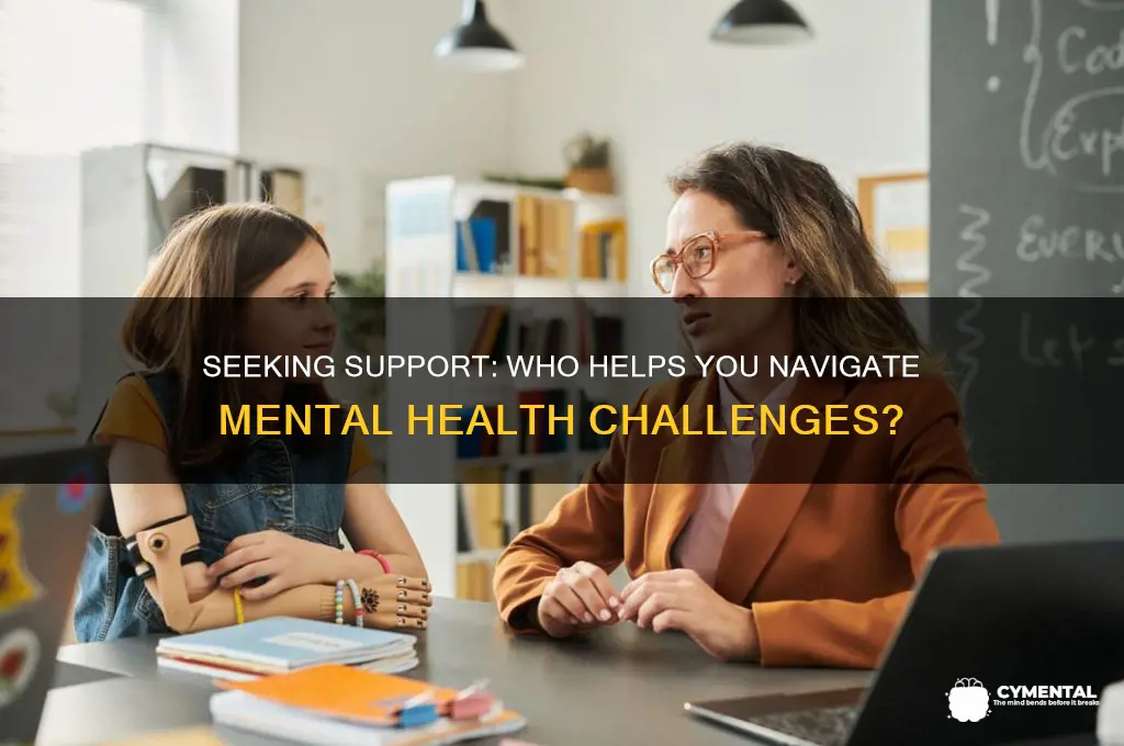 who helps you with mental problems