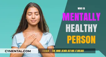 Understanding Mental Health: Who Qualifies as Mentally Healthy?